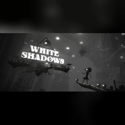 White Shadows